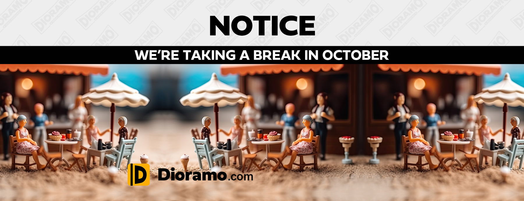 Notice: We're taking a break from October 1-16